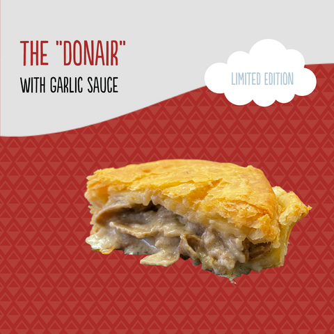 Limited Edition - Donair Pie With Garlic Sauce